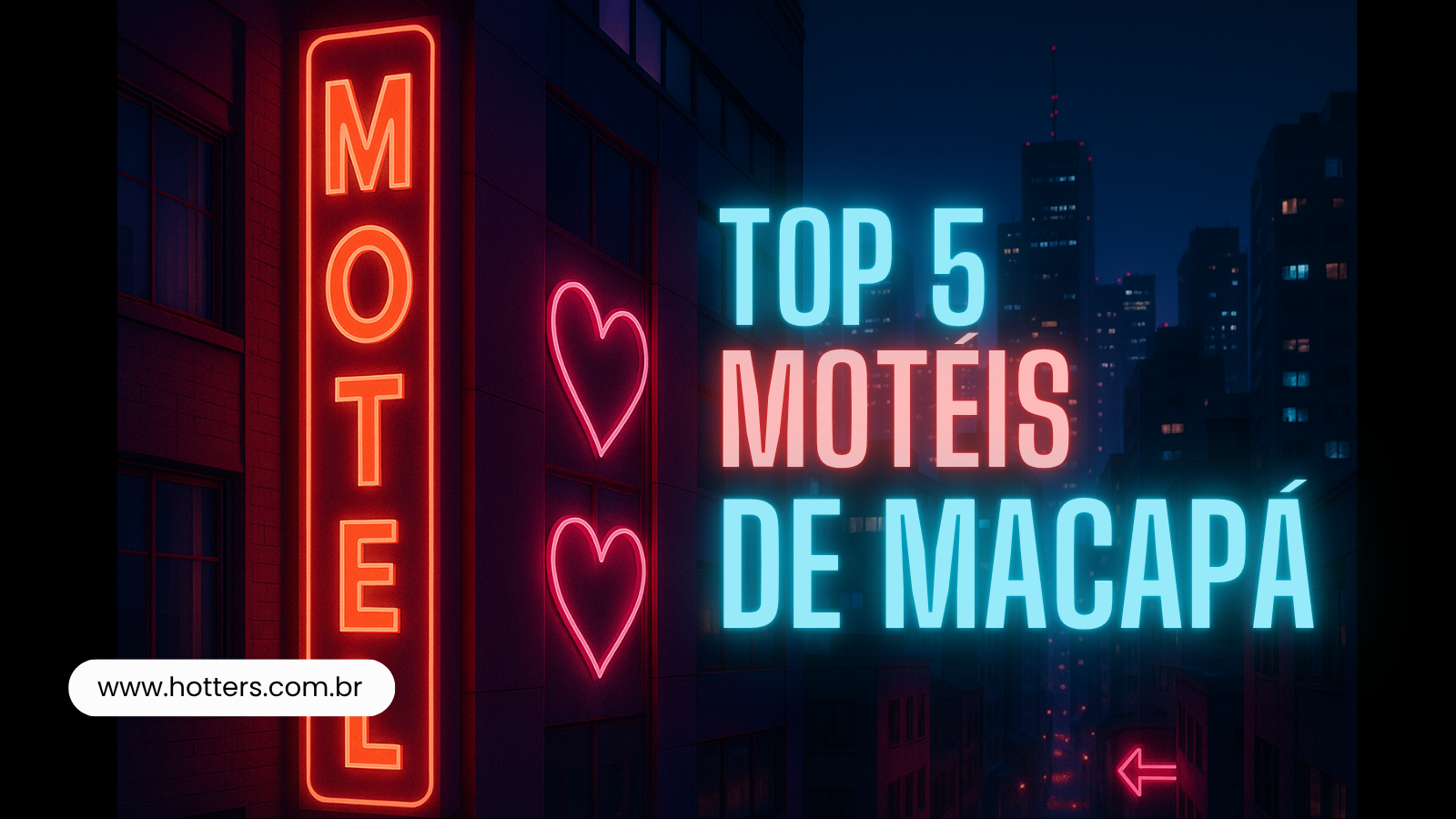 Top 5 Motéis de Macapá